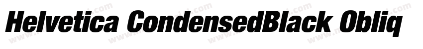 Helvetica CondensedBlack Oblique字体转换